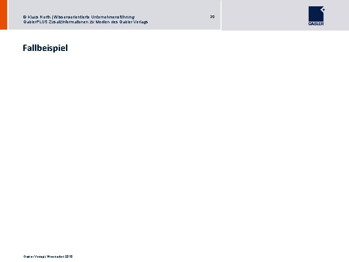 © Klaus North | Wissensorientierte Unternehmensführung Gabler. PLUS Zusatzinformationen zu Medien des Gabler Verlags