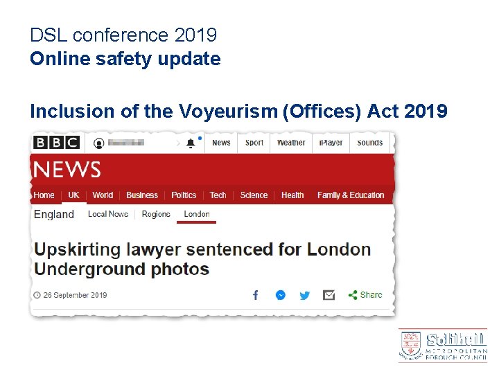 DSL conference 2019 Online safety update Inclusion of the Voyeurism (Offices) Act 2019 