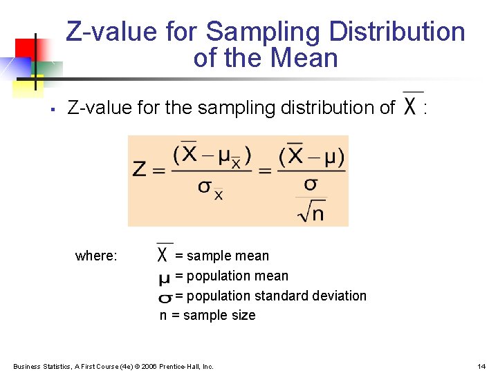 Z-value for Sampling Distribution of the Mean § Z-value for the sampling distribution of