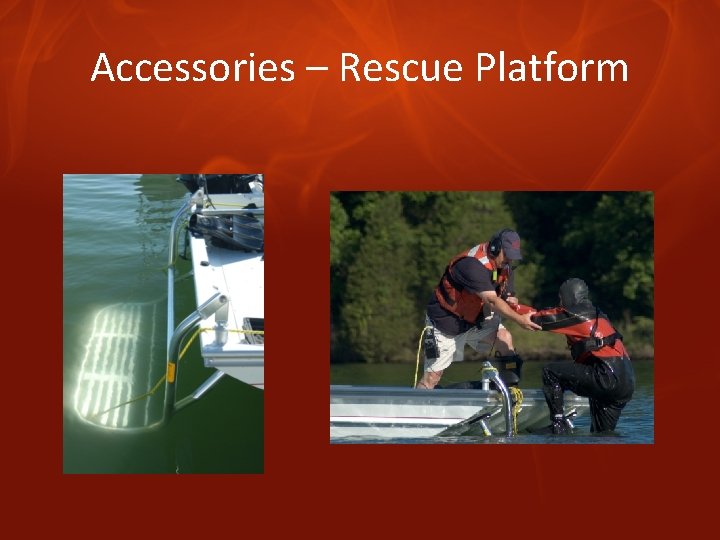 Accessories – Rescue Platform 