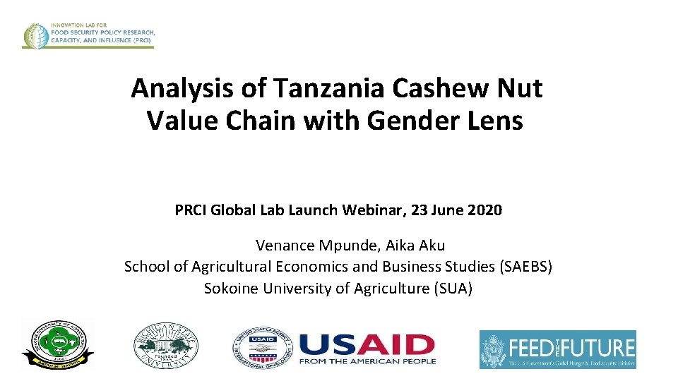 Analysis of Tanzania Cashew Nut Value Chain with Gender Lens PRCI Global Lab Launch
