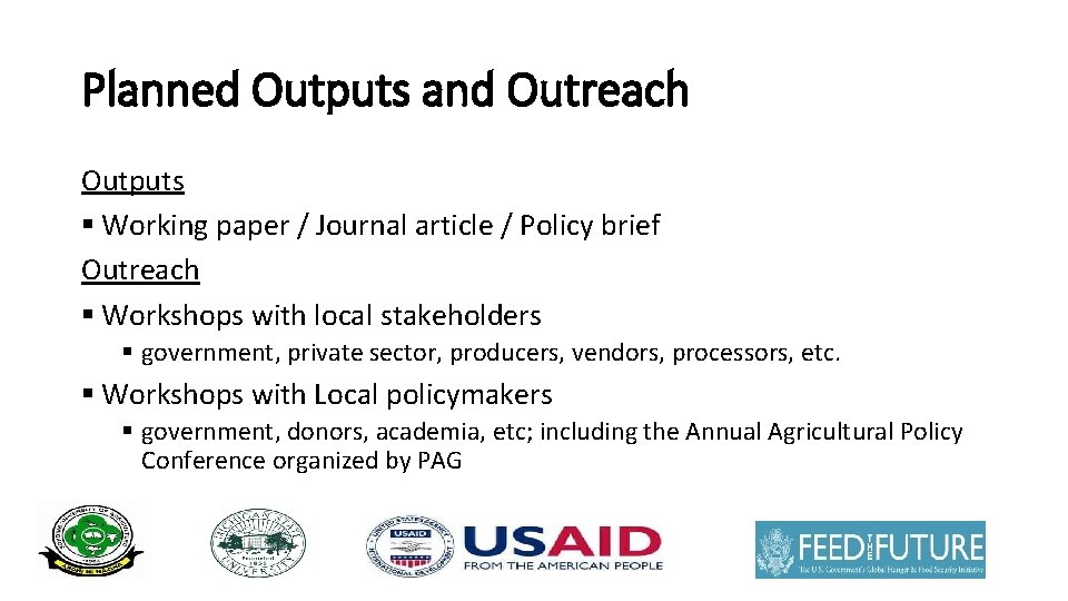 Planned Outputs and Outreach Outputs § Working paper / Journal article / Policy brief