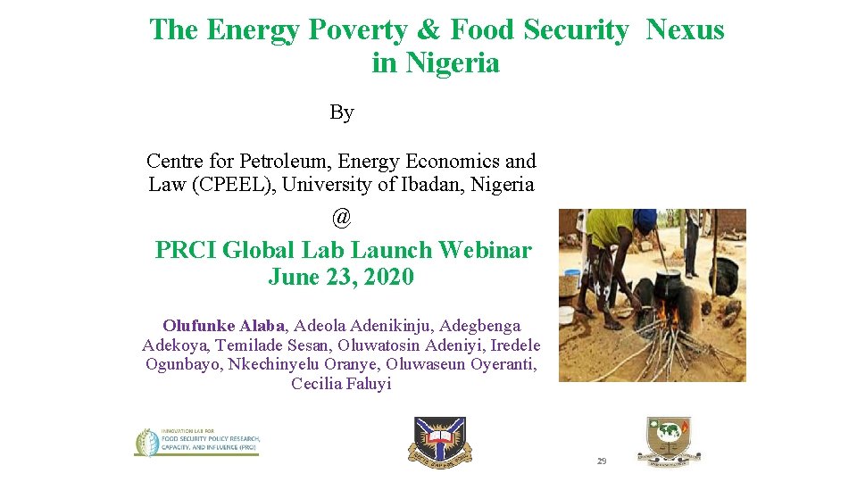 The Energy Poverty & Food Security Nexus in Nigeria By Centre for Petroleum, Energy