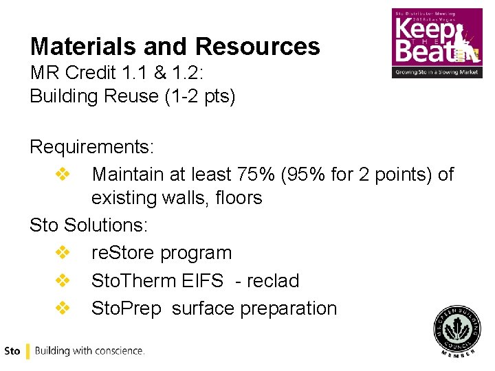 Materials and Resources MR Credit 1. 1 & 1. 2: Building Reuse (1 -2