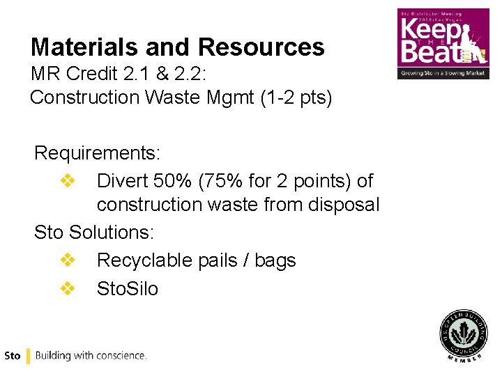 Materials and Resources MR Credit 2. 1 & 2. 2: Construction Waste Mgmt (1