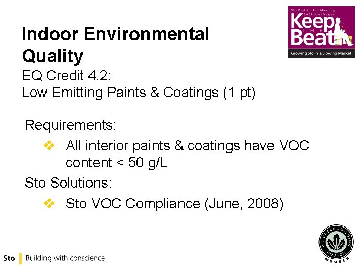 Indoor Environmental Quality EQ Credit 4. 2: Low Emitting Paints & Coatings (1 pt)