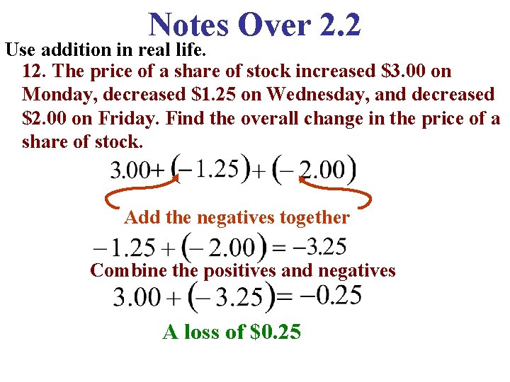 Notes Over 2. 2 Use addition in real life. 12. The price of a