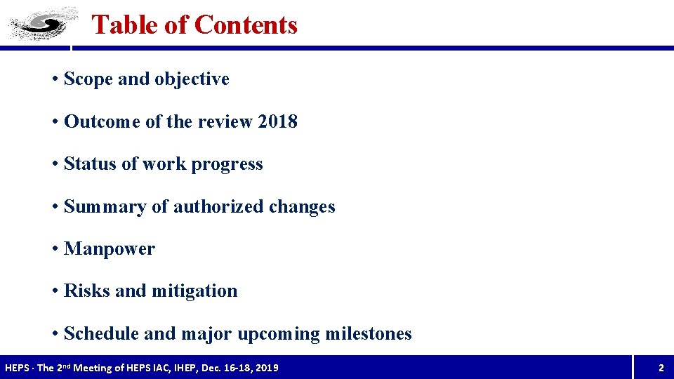 Table of Contents • Scope and objective • Outcome of the review 2018 •