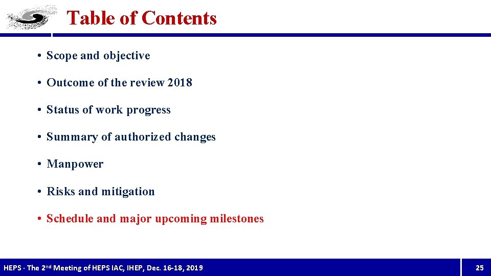 Table of Contents • Scope and objective • Outcome of the review 2018 •