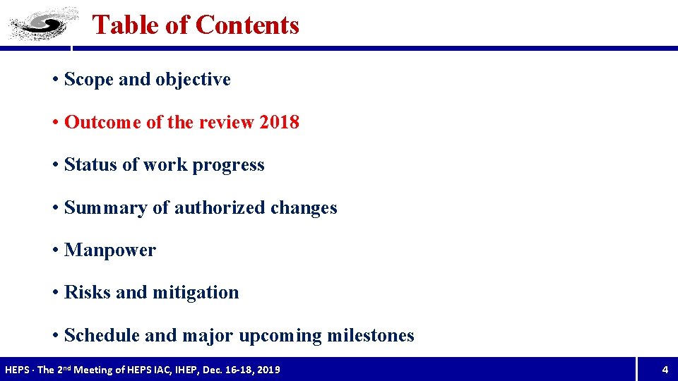 Table of Contents • Scope and objective • Outcome of the review 2018 •