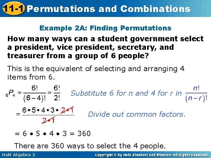 11 -1 Permutations and Combinations Example 2 A: Finding Permutations How many ways can