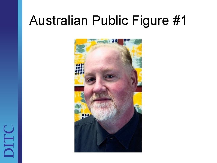 DITC Australian Public Figure #1 Unit Brief 