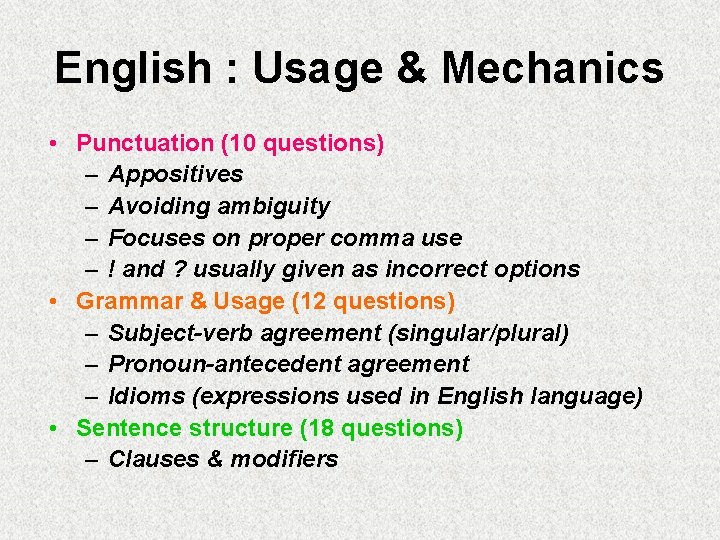 English : Usage & Mechanics • Punctuation (10 questions) – Appositives – Avoiding ambiguity