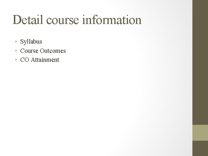Detail course information • Syllabus • Course Outcomes • CO Attainment 