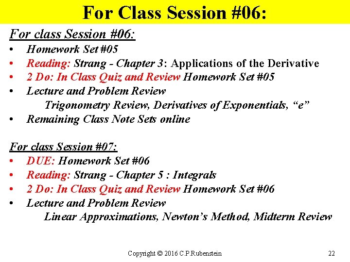 For Class Session #06: For class Session #06: • • • Homework Set #05