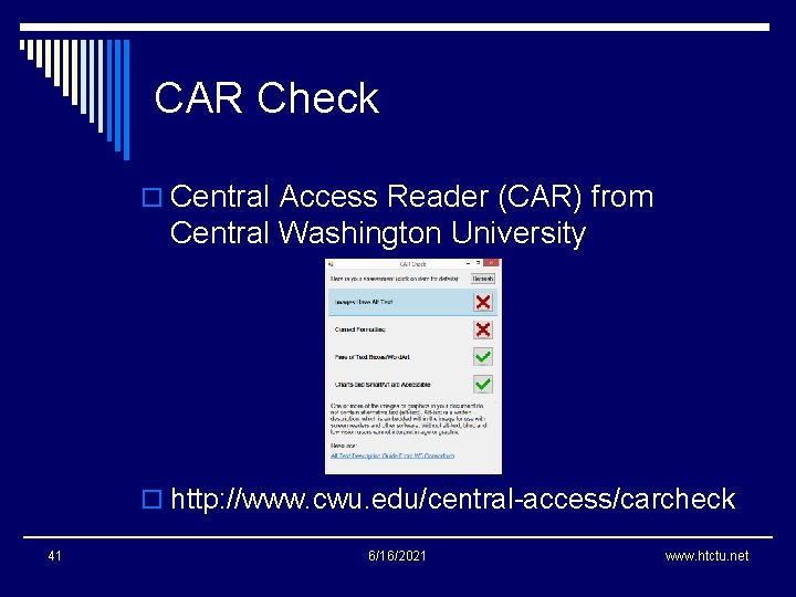 CAR Check o Central Access Reader (CAR) from Central Washington University o http: //www.