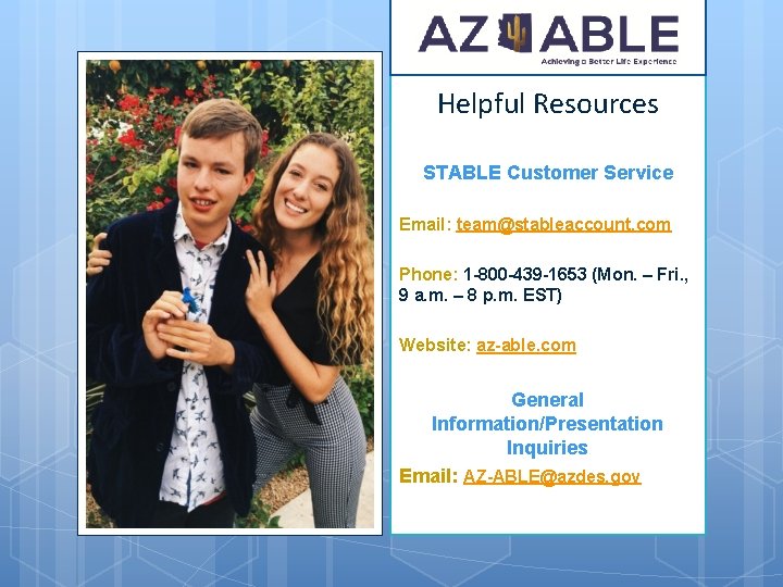 Helpful Resources STABLE Customer Service Email: team@stableaccount. com Phone: 1 -800 -439 -1653 (Mon.