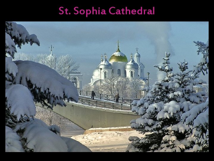 St. Sophia Cathedral 