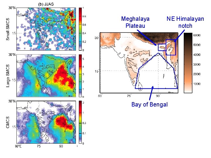 Meghalaya Plateau NE Himalayan notch Bay of Bengal 