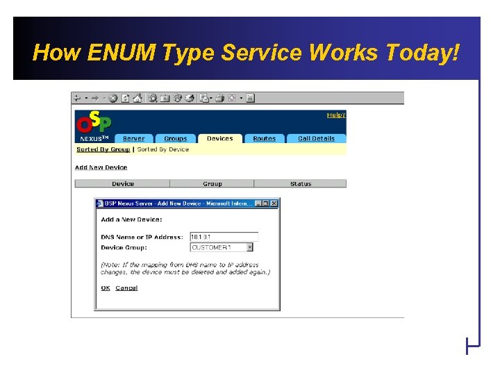 How ENUM Type Service Works Today! 