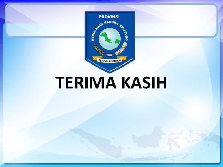 TERIMA KASIH 