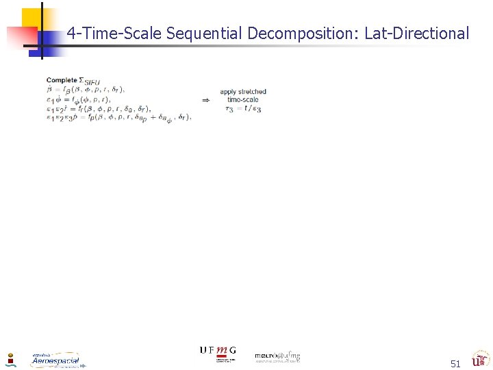 4 -Time-Scale Sequential Decomposition: Lat-Directional 51 