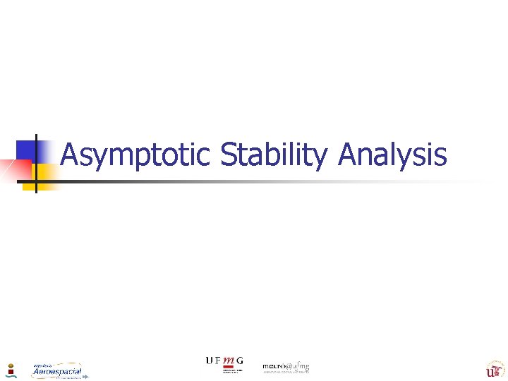 Asymptotic Stability Analysis 