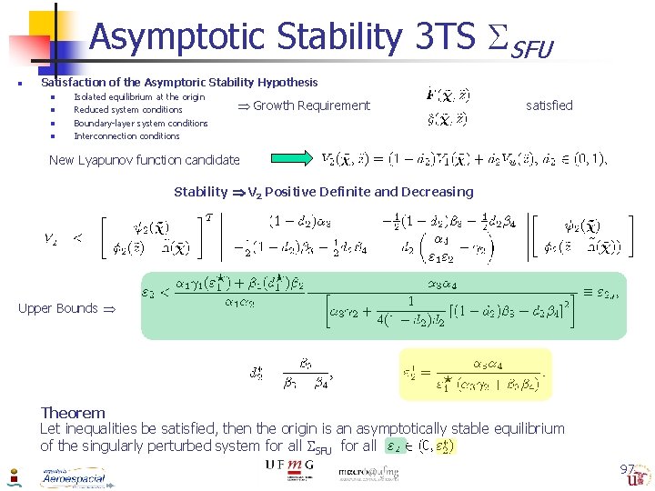 Asymptotic Stability 3 TS SFU n Satisfaction of the Asymptoric Stability Hypothesis n n