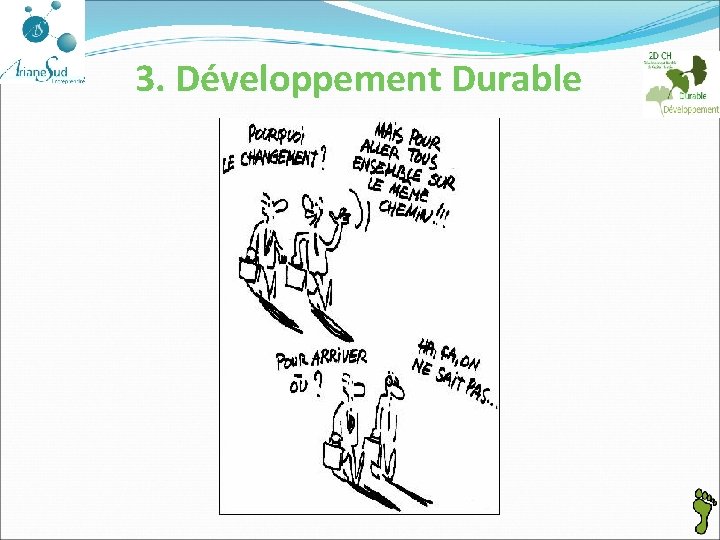 3. Développement Durable 