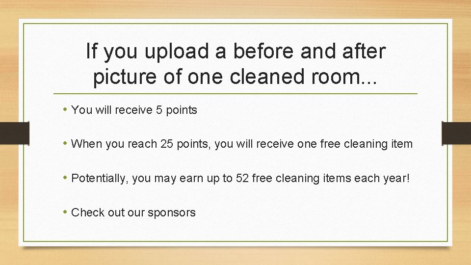 If you upload a before and after picture of one cleaned room. . .