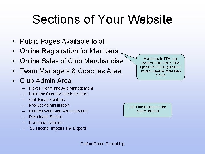 Sections of Your Website • • • Public Pages Available to all Online Registration