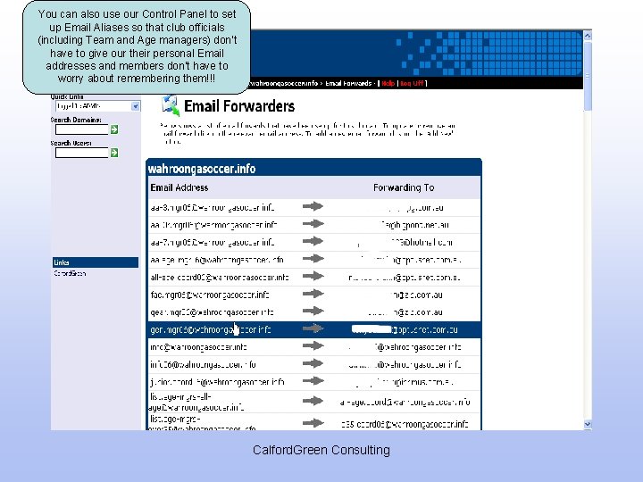 You can also use our Control Panel to set up Email Aliases so that