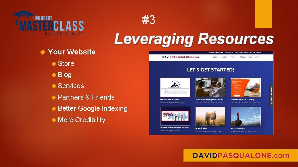 #3 Your Website Leveraging Resources Store Blog Services Partners Better More & Friends Google