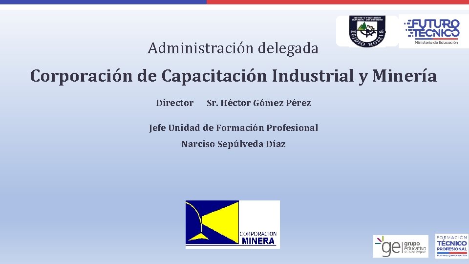 Logo Liceo Administración delegada Corporación de Capacitación Industrial y Minería Director Sr. Héctor Gómez