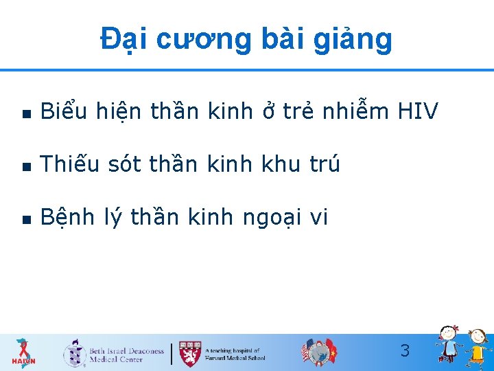 Đại cương bài giảng n Biểu hiện thần kinh ở trẻ nhiễm HIV n