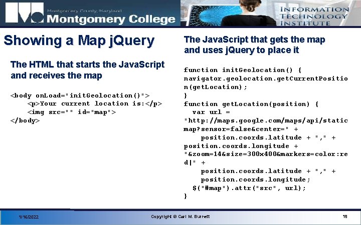 Showing a Map j. Query The HTML that starts the Java. Script and receives