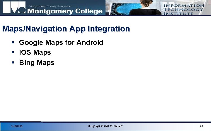 Maps/Navigation App Integration § Google Maps for Android § i. OS Maps § Bing