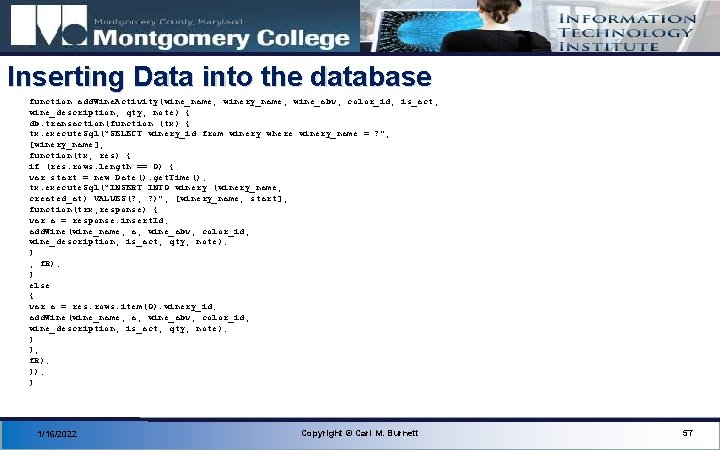 Inserting Data into the database function add. Wine. Activity(wine_name, winery_name, wine_abv, color_id, is_act, wine_description,