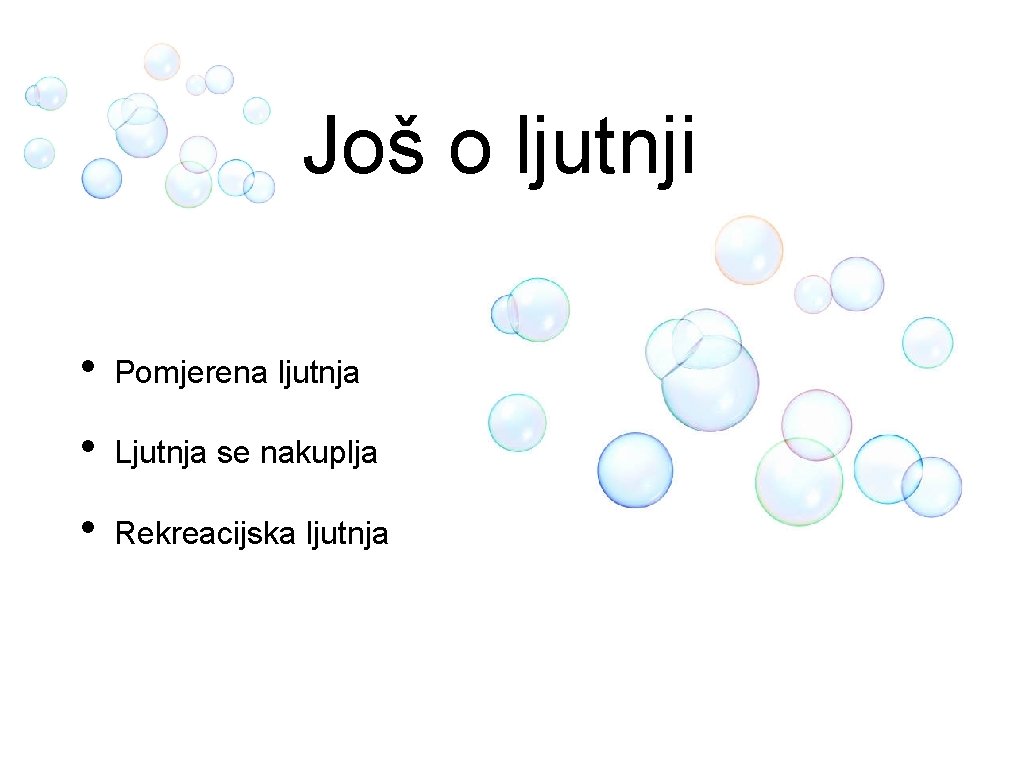 Još o ljutnji • Pomjerena ljutnja • Ljutnja se nakuplja • Rekreacijska ljutnja 