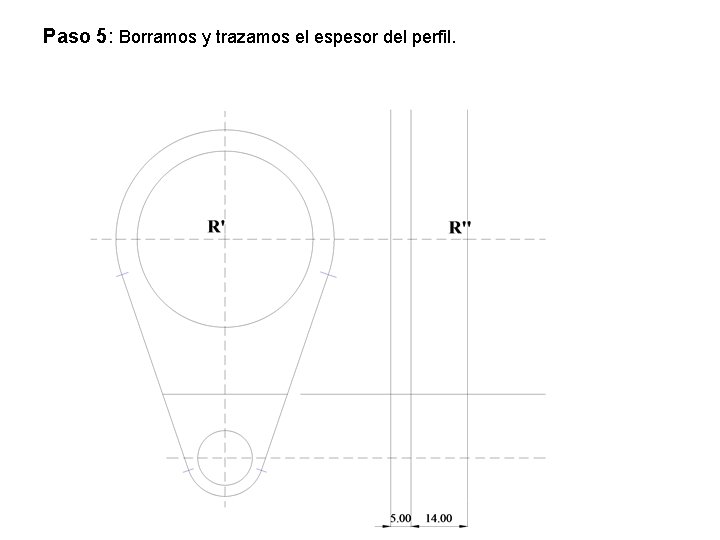 Paso 5: Borramos y trazamos el espesor del perfil. 