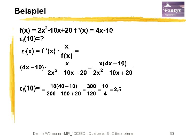 Beispiel Dennis Wörmann - MR_1 D 03 BD - Quartester 3 - Differenzieren 30
