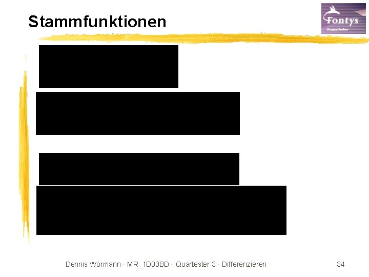 Stammfunktionen Dennis Wörmann - MR_1 D 03 BD - Quartester 3 - Differenzieren 34