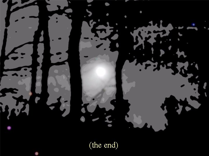 (the end) 