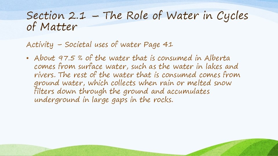 Section 2. 1 – The Role of Water in Cycles of Matter Activity –