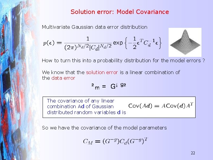 Solution error: Model Covariance Multivariate Gaussian data error distribution How to turn this into