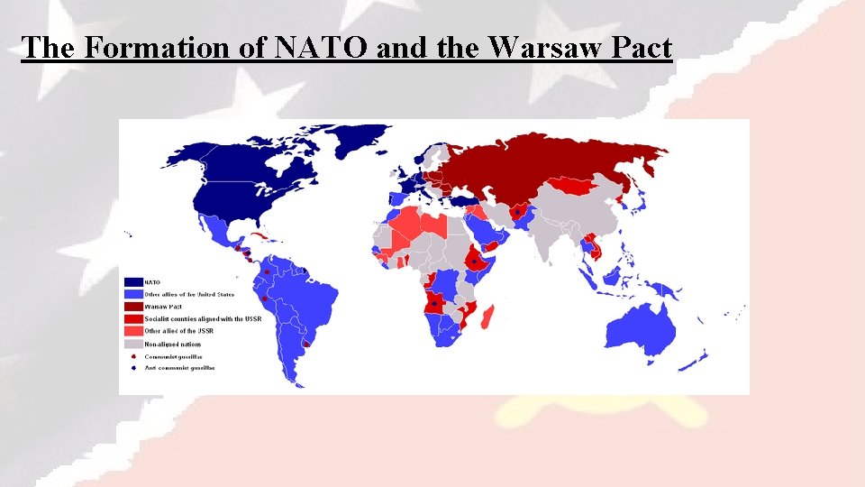 The Formation of NATO and the Warsaw Pact 