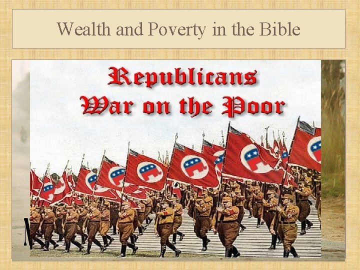 Wealth and Poverty in the Bible 
