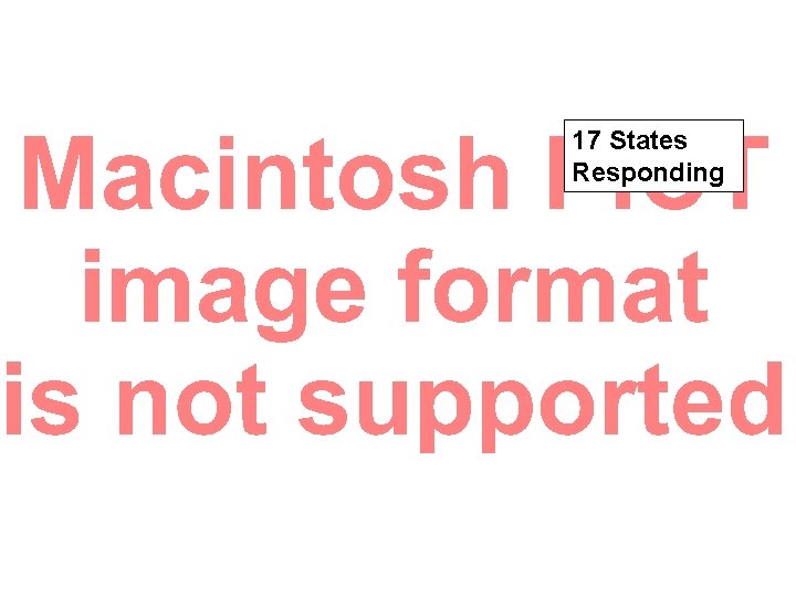 17 States Responding 