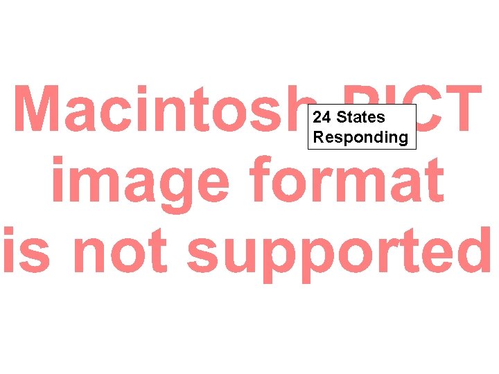 24 States Responding 