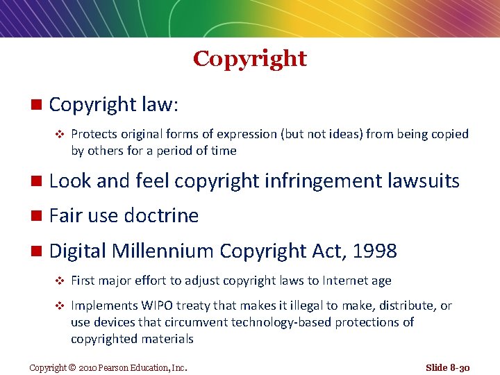 Copyright n Copyright law: v Protects original forms of expression (but not ideas) from